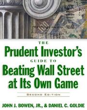 The prudent investor's guide to beating Wall Street at its own game /