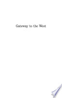 Gateway to the West /