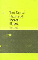 The social nature of mental illness /