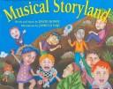 Musical storyland : a sing-along book with musical disc /