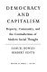 Democracy and capitalism : property, community, and the contradictions of modern social thought /