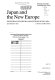 Japan and the new Europe : industrial strategies and options in the 1990s /