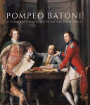 Pompeo Batoni : a complete catalogue of his paintings /