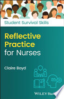 Reflective practice for nurses /