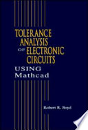 Tolerance analysis of electronic circuits using Mathcad /