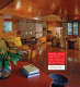 Frank Lloyd Wright + the  house beautiful : designing an American way of living /