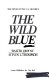 The wild blue : the novel of the U.S. Air Force /