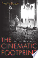 The Cinematic Footprint : Lights, Camera, Natural Resources.
