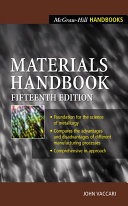 Materials handbook : an encyclopedia for managers, technical professionals, purchasing and production managers, technicians, and supervisors /