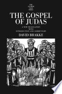 The Gospel of Judas : a new translation with introduction and commentary /