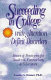 Succeeding in college with attention deficit disorders : issues and strategies for students, counselors, and educators /