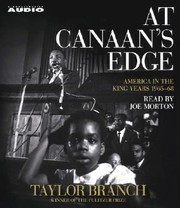 At Canaan's edge [America in the King years, 1965-68] /