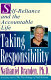Taking responsibility : self-reliance and the accountable life /