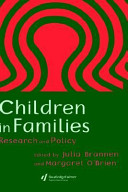 Children in families : research and policy /