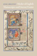 Medieval English manuscripts and literary forms /