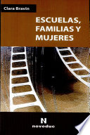 Escuelas, familias y mujeres /