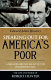 Speaking out for America's poor : a millionaire socialist in the progressive era /