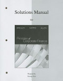 Solutions manual for Principles of corporate finance, tenth edition /