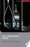 The Threepenny Opera /