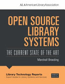Open source library systems : the current state of the art /