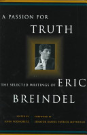 A passion for truth : the selected writings of Eric Breindel /