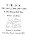 The boy who could do anything & other Mexican folk tales /