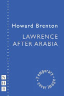 Lawrence after Arabia /