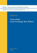 "Herrschaft" in der Soziologie Max Webers /