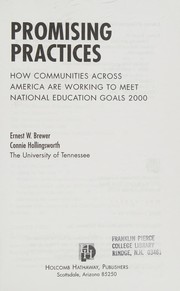 Promising practices : how communities across America are working to meet National Education Goals 2000 /