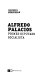 Alfredo Palacios : primer diputado socialista /