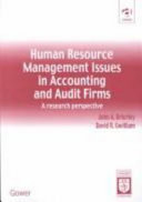 Human resource management issues in accounting and audit firms : a research perspective /
