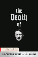 The death of Hitler : the final word /