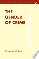 The gender of crime /