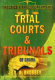 Practice and procedure in the trial courts and tribunals of Ghana /