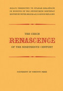 The Czech Renascence of the Nineteenth Century.