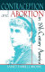 Contraception and abortion in nineteenth-century America /