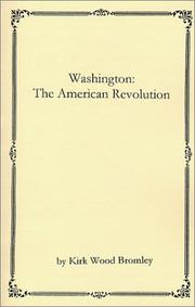 Washington, the American Revolution /