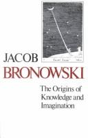 The origins of knowledge and imagination /