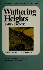 Wuthering Heights, revised; an authoritative text, with essays in criticism.