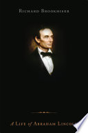 Founders' son : a life of Abraham Lincoln /