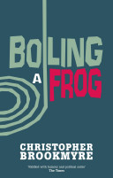 Boiling a frog /