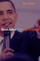Racial justice in the age of Obama /