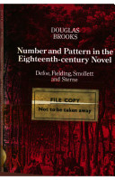 Number and pattern in the eighteenth-century novel; Defoe, Fielding, Smollett and Sterne.