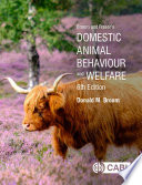 Broom and Fraser's domestic animal behaviour and welfare /