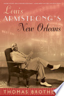 Louis Armstrong's New Orleans /