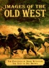 Images of the old West /