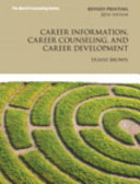 Career information, career counseling, and career development /