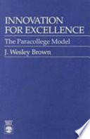 Innovation for excellence : the Paracollege model /