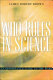 Who rules in science? : an opinionated guide to the wars /