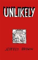 Unlikely : a true love story /